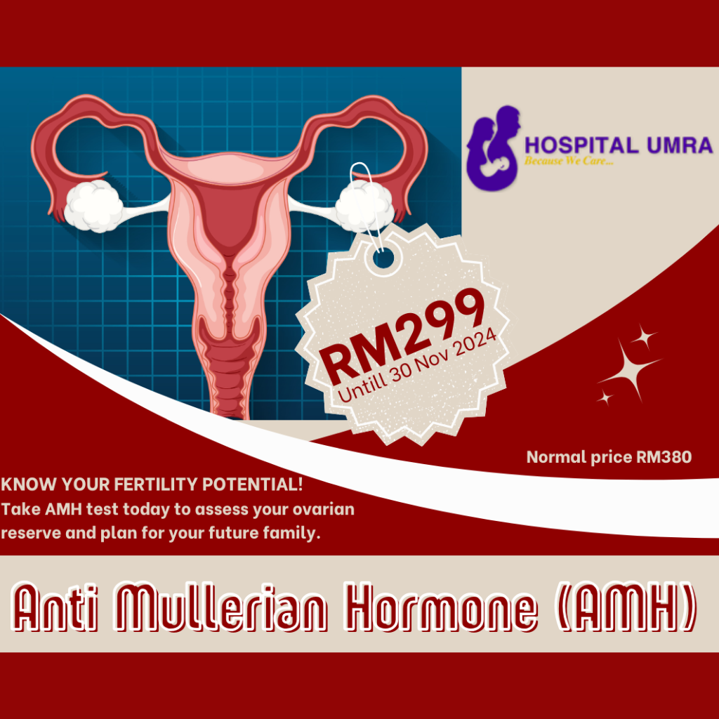 Anti Mullerian Hormone Test | Hospital Umra, Shah Alam
